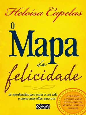 cover image of O Mapa da Felicidade